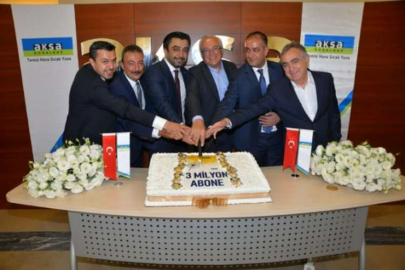 AKSA DOĞALGAZ 3 milyon aboneye ulaştı