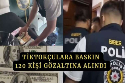 TikTok operasyonu: Aralarında fenomenlerin de olduğu 120 kişi gözaltına alındı