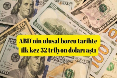 ABD'nin ulusal borcu tarihte ilk kez 32 trilyon doları aştı