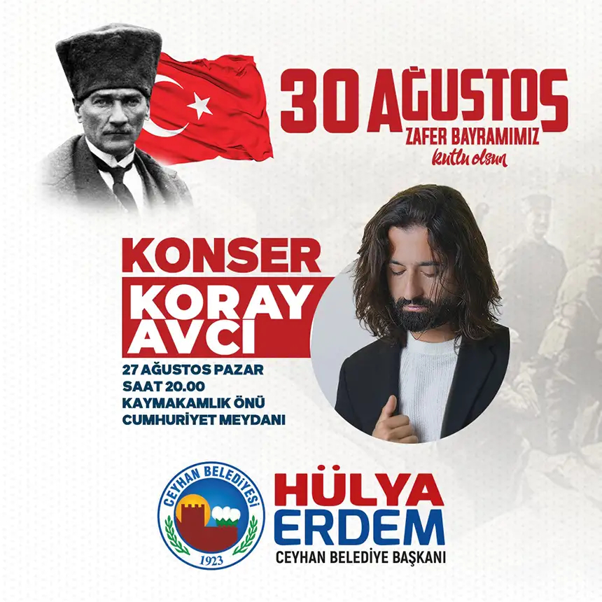 CEYHAN BELEDİYESİ-KORAY AVCI KONSER 2