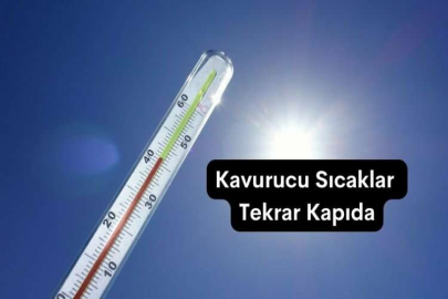 Meteoroloji Uyardı! Sıcak hava dalgası devam edecek
