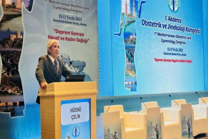 Deprem sonrası Hayat ve Kadın Sağlığı konulu kongre Adana’da yapıldı