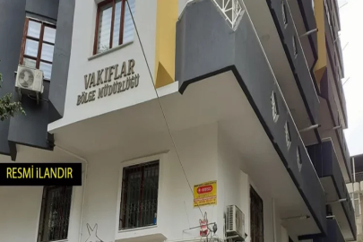 ADANA VAKIFLAR BÖLGE MÜDÜRLÜĞÜNDEN KİRALIK GAYRİMENKULLER İLANI