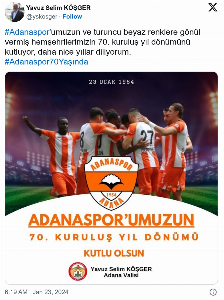 ADANA VALİSİ YAVUZ SELİM KÖŞGER, ADANASPOR'UN 70. KURULUŞ YILINI KUTLADI