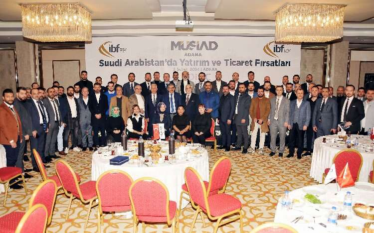MÜSİAD Adana, Suudi Arabistan'da yapılacak iş forumu için bilgilendirme toplantısı gerçekleştirdi 2