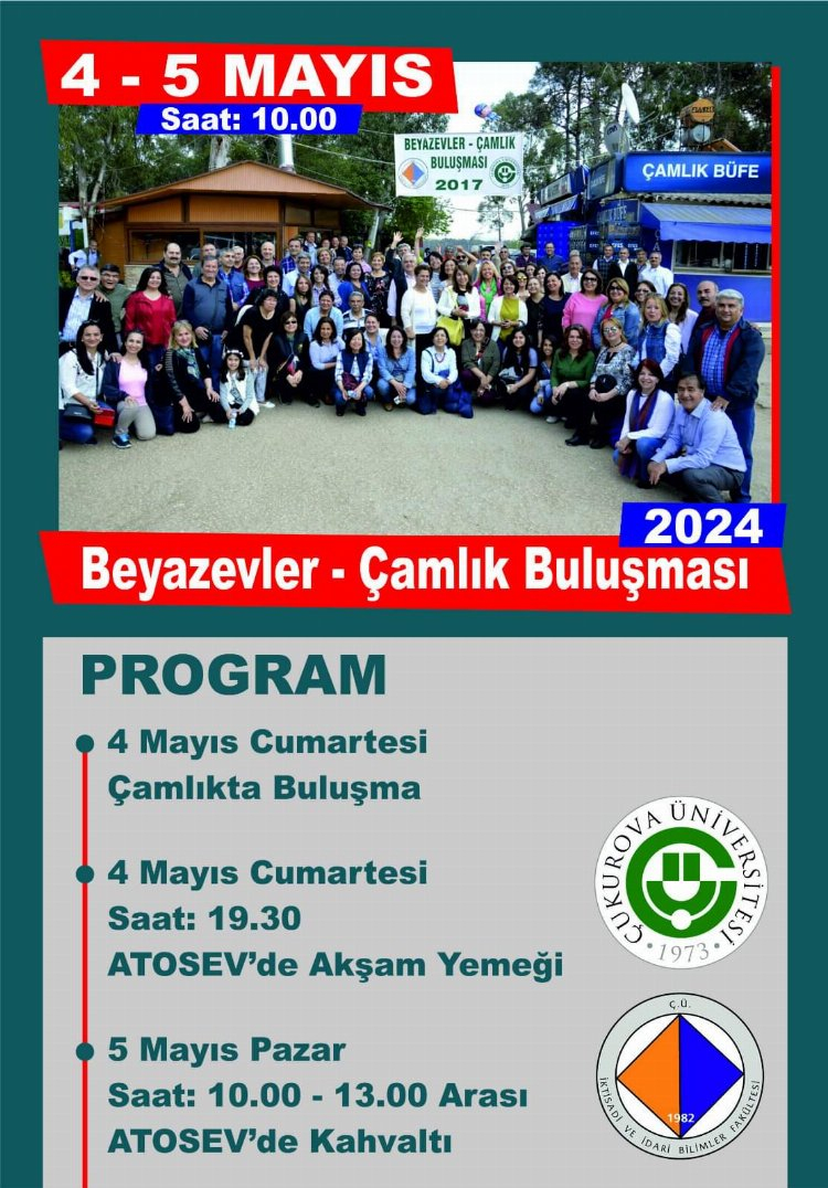 Çukurova Üniversitesi İİBF Çamlık Buluşması bu yıl da devam ediyor! 2