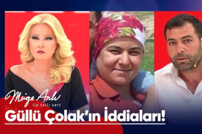 Müge Anlı'da adı geçen Güllü Çolak kimdir?