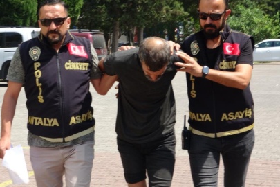 Antalya'da cinayet zanlısı tutuklandı: 'İçki Yaptı' ifadesi olay yarattı