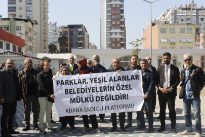 Okay: Adana'daki yeşil alanlar, betonlaşmaya kurban edilmemeli