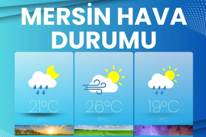 Mersin 3 Mayıs Cumartesi Hava Durumu: Gök gürültülü sağanak yağışa dikkat!