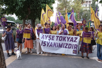 Adana’da kadınlar Ayşe Tokyaz için adalet istedi