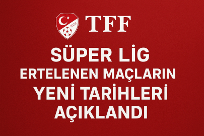 Süper Lig ertelenen maçlar ne zaman? 1. ve 3. Hafta karşılaşmaları hangi tarihte?