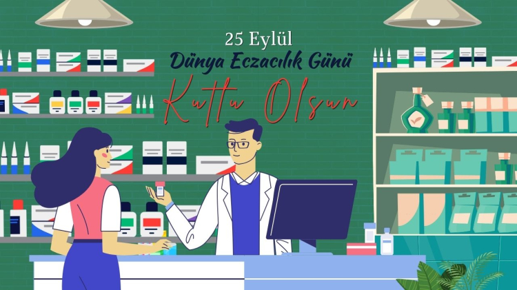 25 eylül dünya eczacılık günü