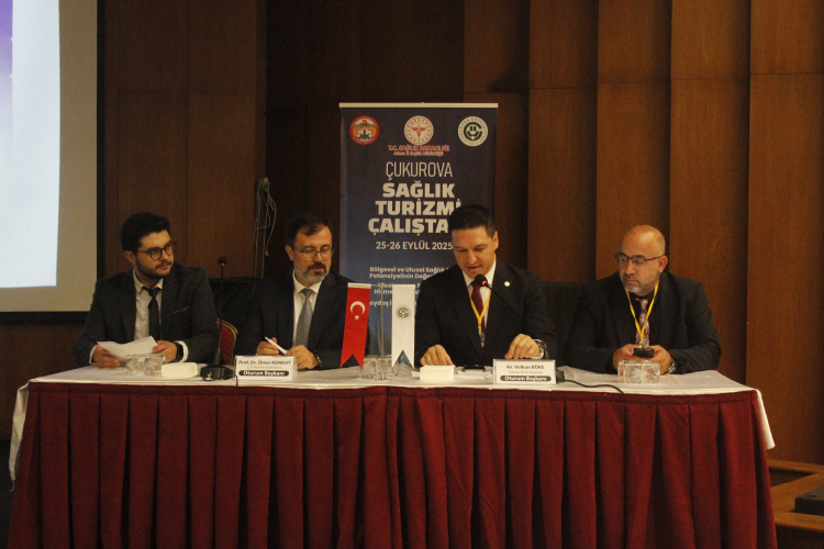 Çukurova Üniversitesi’nde sağlık turizminde hukuki boyut konuşuldu