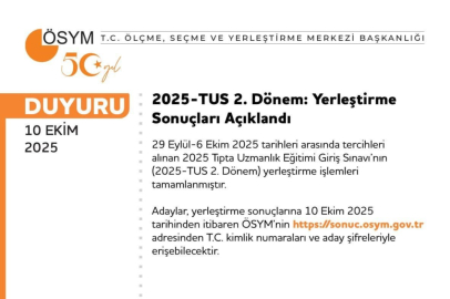 TUS 2. Dönem Yerleştirme Sonuçları açıklandı