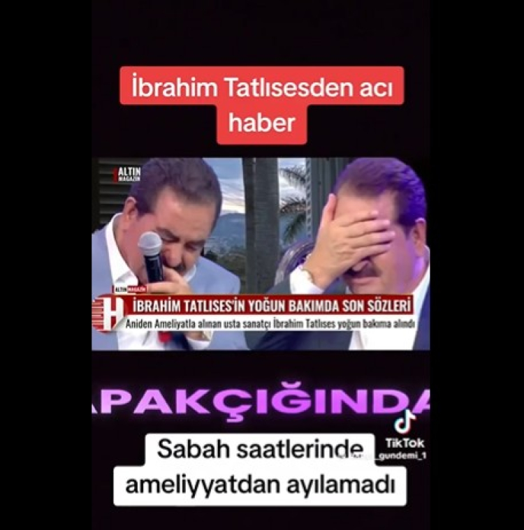 İbrahim Tatlıses öldü mü? 