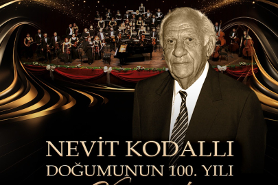 Cumhuriyet dönemi bestecisi Nevit Kodallı’nın 100. yılı konserle kutlanıyor