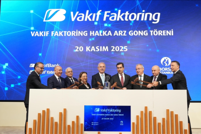 Borsa İstanbul'da gong 'VAKFA' için çaldı: İşlem görmeye başladı