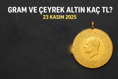 Gram ve çeyrek altın kaç TL? Altın fiyatları yükselecek mi? 23 Kasım 2025 güncel rakamlar