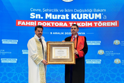 Bakan Murat Kurum'a mezun olduğu Selçuk Üniversitesi'nden fahri doktora