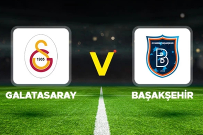Galatasaray – Başakşehir maçı ne zaman, saat kaçta, hangi kanalda? Muhtemel 11’ler