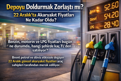 Depoyu fullemek artık hayal mi oldu? 22 Aralık’ta akaryakıt fiyatları ne kadar oldu?