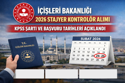 İçişleri Bakanlığı stajyer kontrolör alımı 2026: KPSS şartı ve başvuru tarihleri ne zaman?