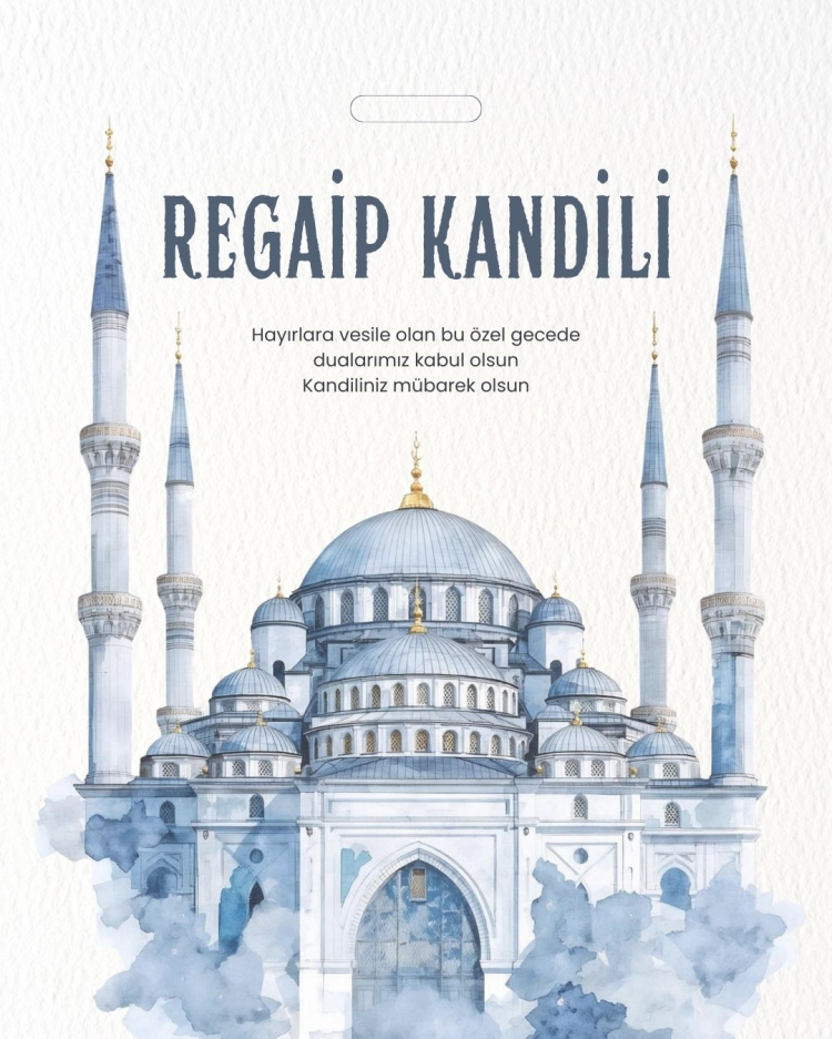 REGAİP KANDİLİ MESAJLARI