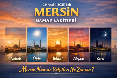 30 Aralık 2025 Salı Mersin'de sabah, öğle, ikindi, akşam, yatsı namazı saat kaçta? | Mersin namaz vakitleri ne zaman?