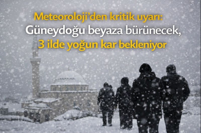 Meteoroloji'den kritik uyarı: Güneydoğu beyaza bürünecek, 3 ilde yoğun kar bekleniyor