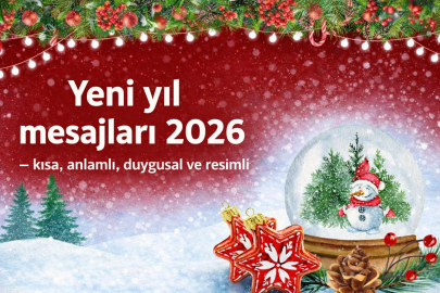 2026 yeni yıl mesajları | kısa, anlamlı, duygusal ve resimli yılbaşı mesajları