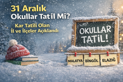 31 ARALIK 2025 OKULLAR TATİL Mİ? KAR TATİLİ OLAN İL VE İLÇELER AÇIKLANDI