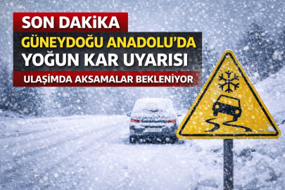 METEOROLOJİ’DEN GÜNEYDOĞU ANADOLU İÇİN YOĞUN KAR UYARISI