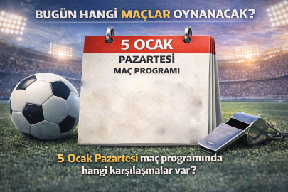 Bugün hangi maçlar oynanacak? 5 Ocak Pazartesi maç programında hangi karşılaşmalar var?