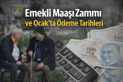 EMEKLİ MAAŞ ZAMMI VE OCAK 2026 ÖDEME TAKVİMİ BELLİ OLDU