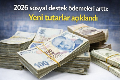 2026 sosyal destek ödemeleri arttı: Yeni tutarlar açıklandı