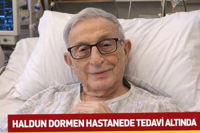 Hastaneye kaldırılmıştı! Haldun Dormen’in sağlık durumu nasıl oldu? Haldun Dormen kimdir?