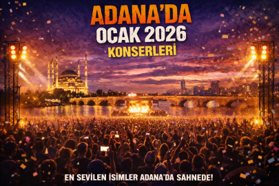 Ocak ayında Adana’da hangi konserler var? 2026 Adana konser takvimi