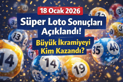 18 Ocak 2026 Süper Loto sonuçları açıklandı mı? Büyük ikramiye kim kazandı?