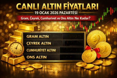 CANLI ALTIN FİYATLARI 19 OCAK 2026 PAZARTESİ | GRAM, ÇEYREK, CUMHURİYET VE ONS ALTIN NE KADAR?