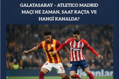 Galatasaray – Atletico Madrid maçı ne zaman, saat kaçta ve hangi kanalda?