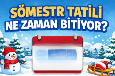 Sömestr tatili ne zaman bitiyor? Okullar kaç gün sonra açılacak?