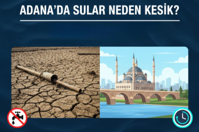  Adana’da sular neden kesik? 21 Ocak Çarşamba hangi ilçelerde su yok, ne zaman gelecek?