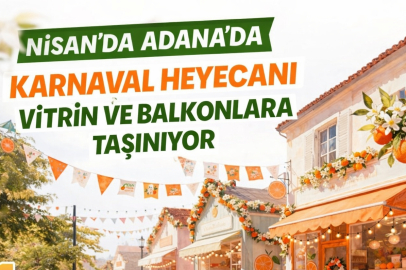 Karnaval Adana'yı süslüyor: En güzel vitrin ve balkon ödüllendirilecek