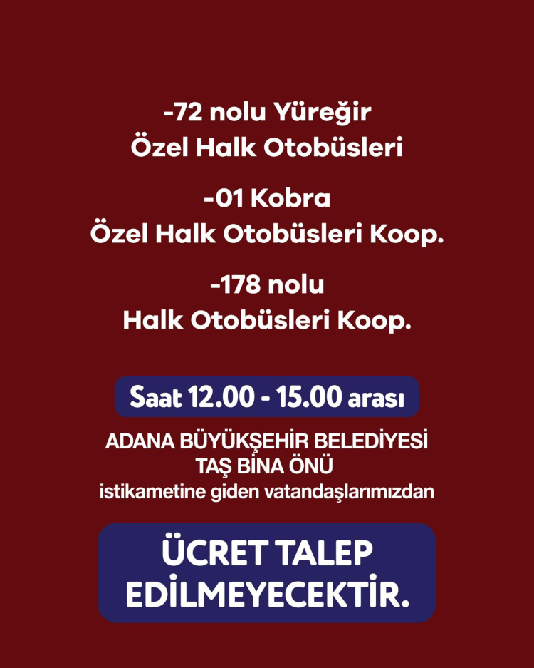 Zeydan Karalar buluşmasına gidecek Adanalıları dolmuşlar ücretsiz taşıyacak 2