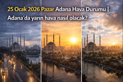 25 Ocak 2026 Pazar Adana Hava Durumu | Adana'da yarın hava nasıl olacak?