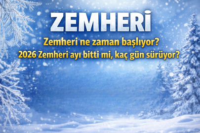 Zemheri ne zaman başlıyor? 2026 Zemheri ayı bitti mi, kaç gün sürüyor?
