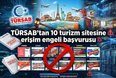 TÜRSAB'dan dev hamle: Airbnb ve Hotels.com dahil 10 siteye erişim engeli davası