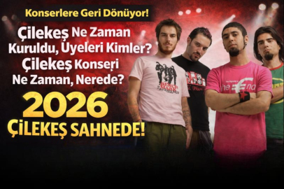 ÇİLEKEŞ NE ZAMAN KURULDU, ÜYELERİ KİMLER? ÇİLEKEŞ KONSERİ NE ZAMAN, NEREDE YAPILACAK?