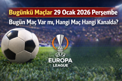 BUGÜN MAÇ VAR MI? 29 OCAK PERŞEMBE HANGİ MAÇ HANGİ KANALDA?
